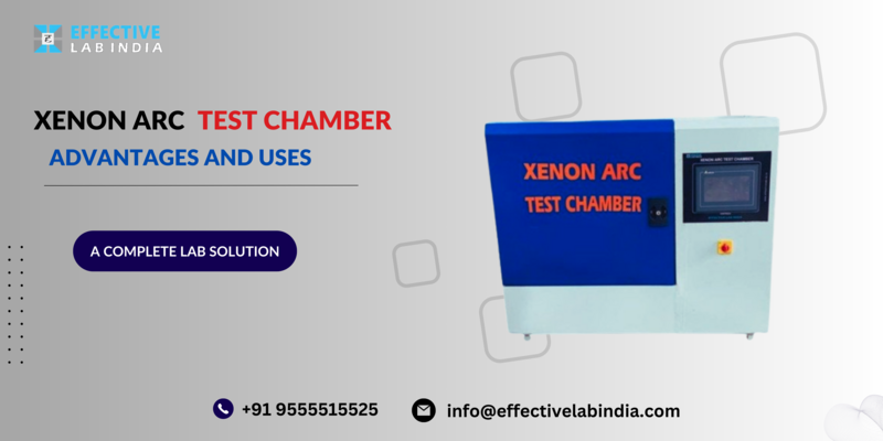 Xenon test chamber advantages and uses